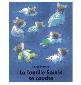 La famille souris se couche - L'École des loisirs -livre - naissance - moulin roty - jouets - enfant - jeux reves et jouets - thonon-les-bains - evian-les-bains - chablais - haute-savoie 1