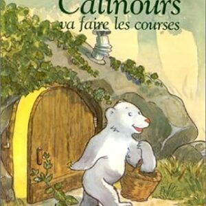 calinours va faire ses courses -livre - naissance - moulin roty - jouets - enfant - jeux reves et jouets - thonon-les-bains - evian-les-bains - chablais - haute-savoie 4