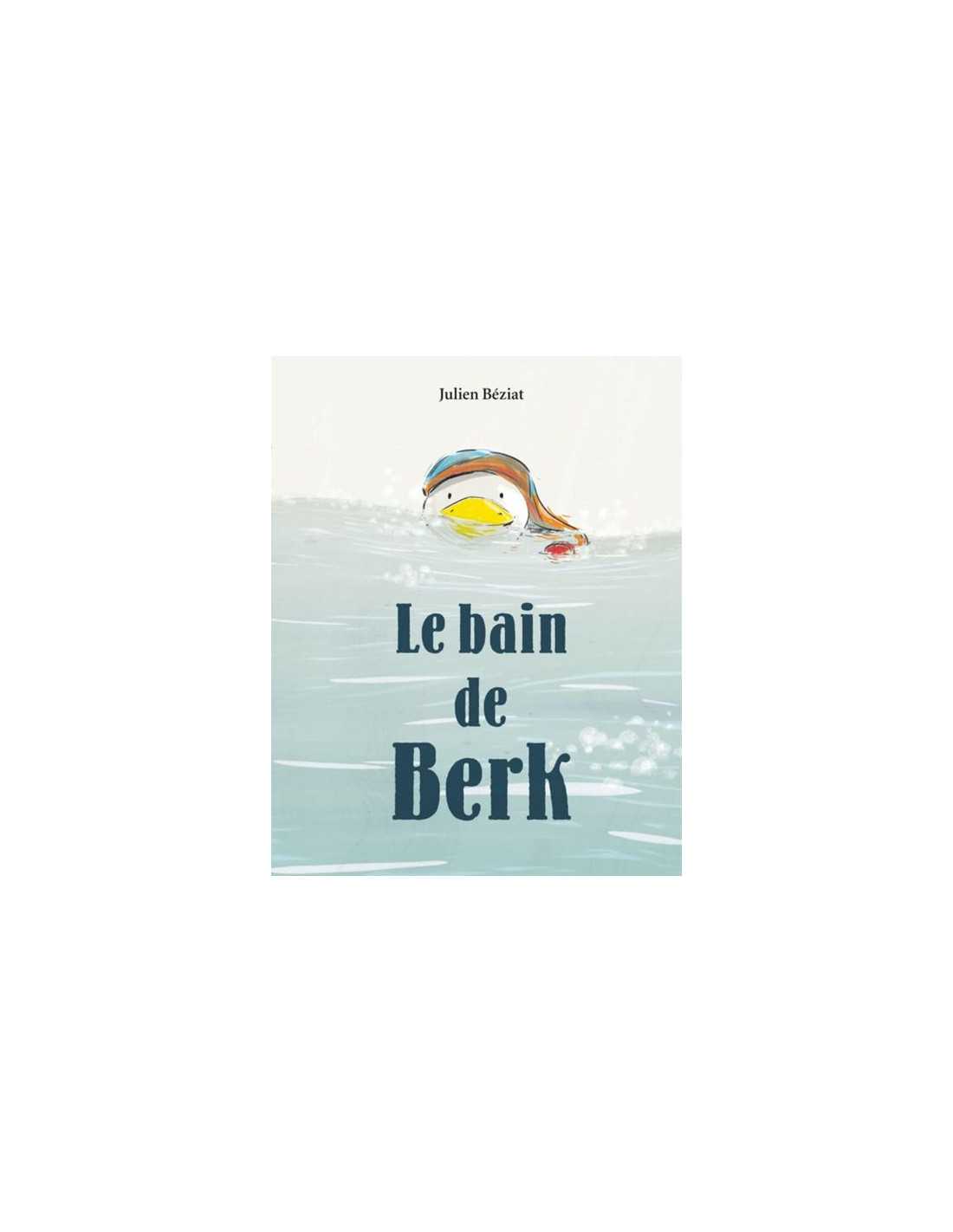 Livre Le bain de Berk - Moulin Roty