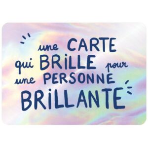 CARTE POSTALE UNE CARTE QUI BRILLE + ENVELOPPE