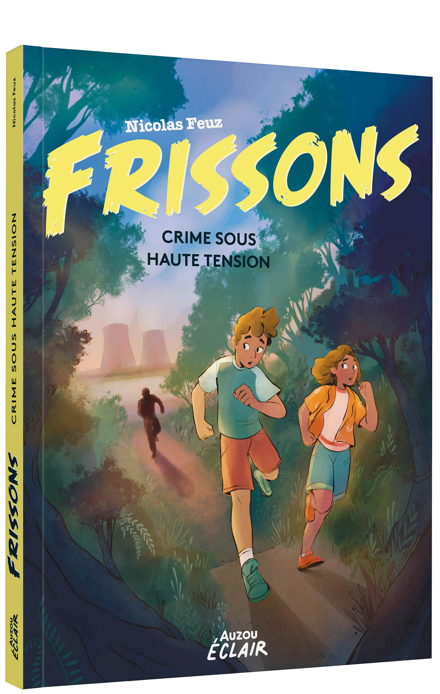 Frissons - CRIME SOUS HAUTE TENSION - Auzou