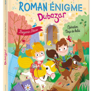 Mon roman Enigme - Opération Coup de Balai - Auzou