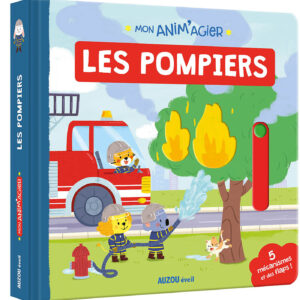 Mon anim'agier - Les pompiers - Auzou