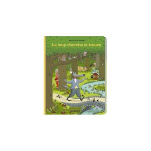 Livre Le loup - Cherche et trouve - Moulin Roty