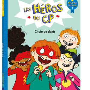 LES-HEROS-DU-CP-NIVEAU-1-CHUTE-DE-DENTS-jeuxrevesetjouets-thonon-evian