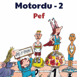 Les-aventures-de-la-famille-Motordu-Tome-2-jeuxrevesetjouets-thonon-evian