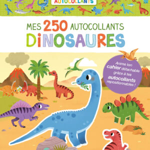 MES TOUT PREMIERS AUTOCOLLANTS - MES 250 AUTOCOLLANTS DINOSAURES-jeuxrevesetjouets-thonon-evian-1