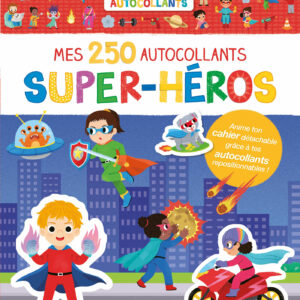 MES TOUT PREMIERS AUTOCOLLANTS - MES 250 AUTOCOLLANTS SUPER-HÉROS-thonon-evian-jeuxrevesetjouets-1