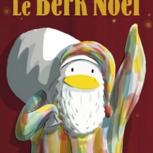 Le livre de Berk Noël - Moulin Roty