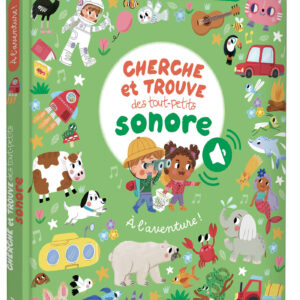 Cherche et trouve des tout-petits sonore – À l’aventure ! – Auzou