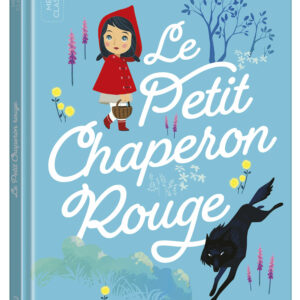 Couverture Le Petit Chaperon rouge, Les p’tits classiques Auzou