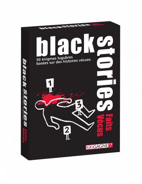 Black Stories – Faits vécus – Kikigagne?