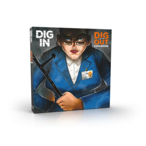 Dig In – Extension pour Dig Your Way Out - Borderline